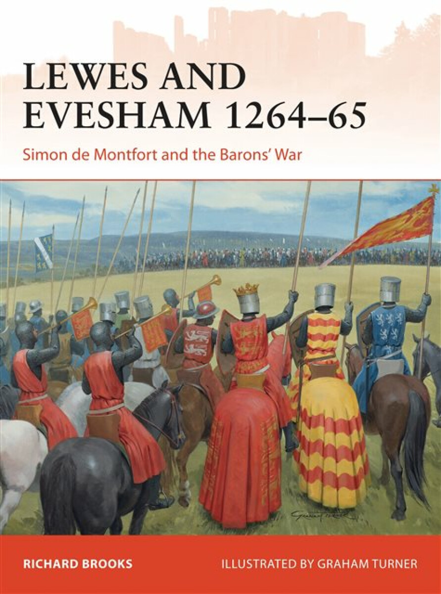 Lewes and Evesham 1264â€“65 - Richard Brooks