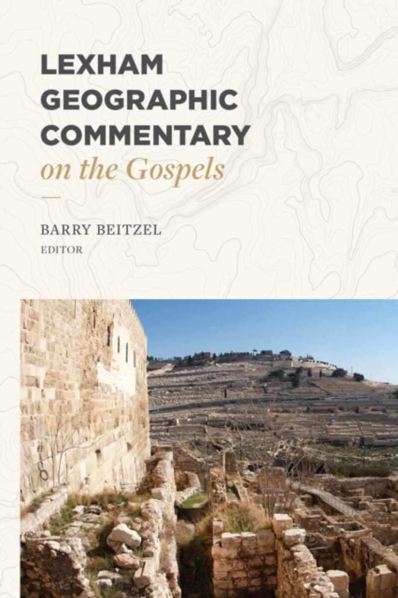 Kniha Lexham Geographic Commentary on the Gospels