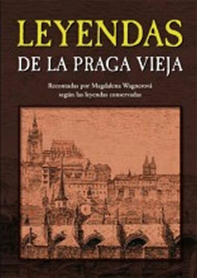 Kniha Leyendas de la Praga vieja