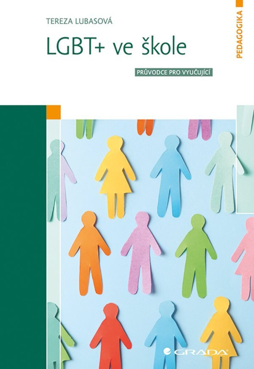 Kniha LGBT+ ve škole - Průvodce pro vyučující