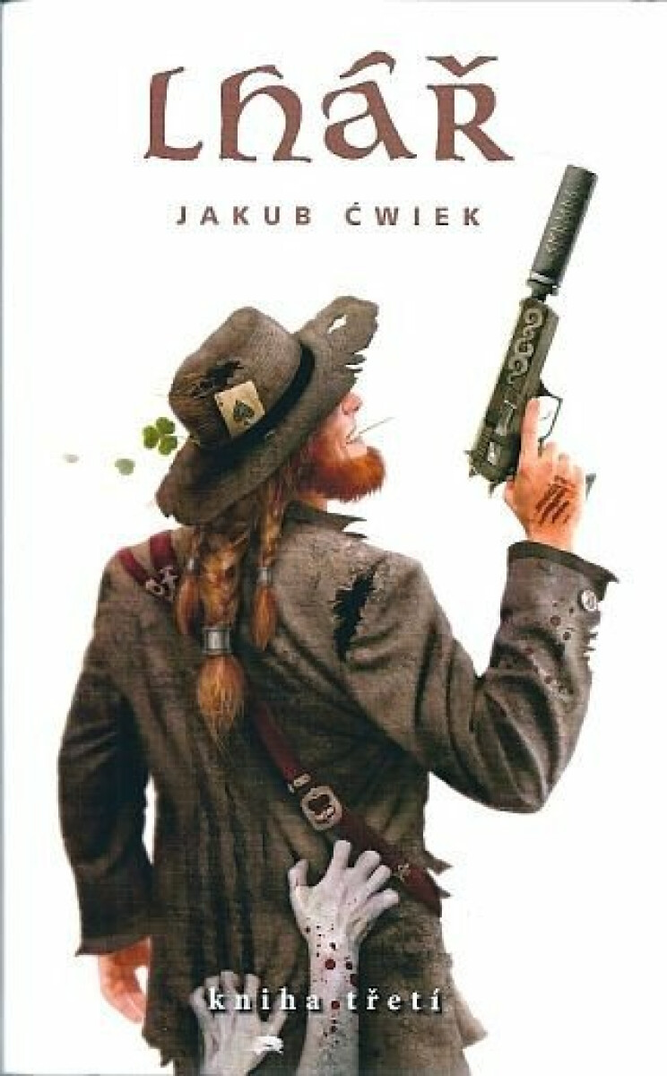 Kniha Lhář (Kniha třetí)