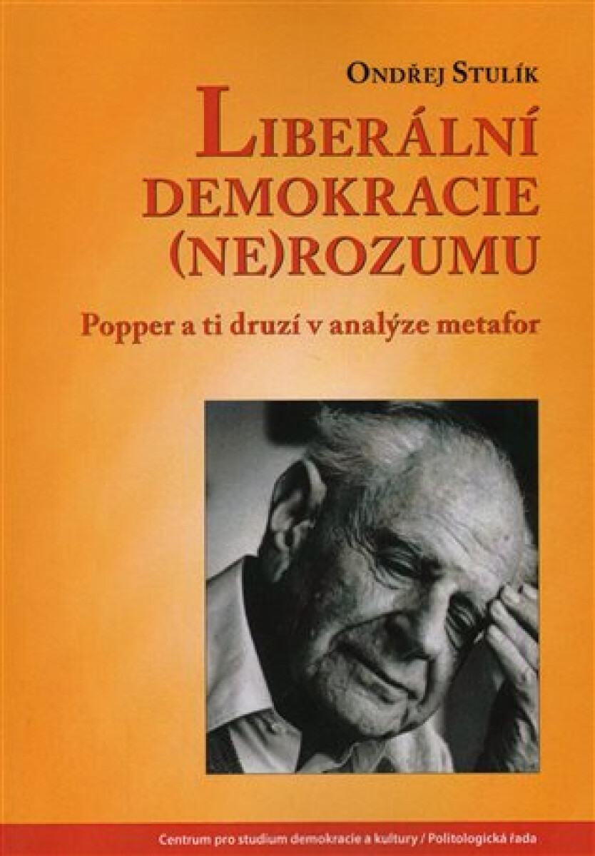 Kniha Liberální demokracie (ne)rozumu