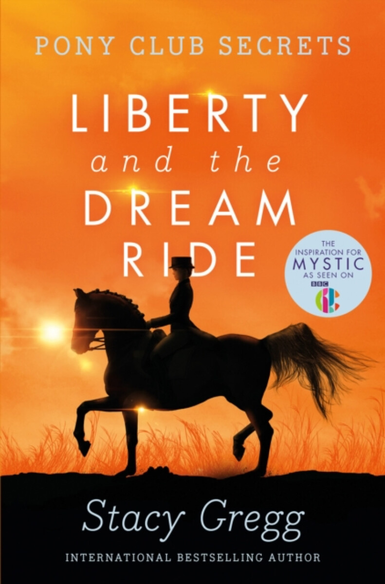 Kniha Liberty and the Dream Ride