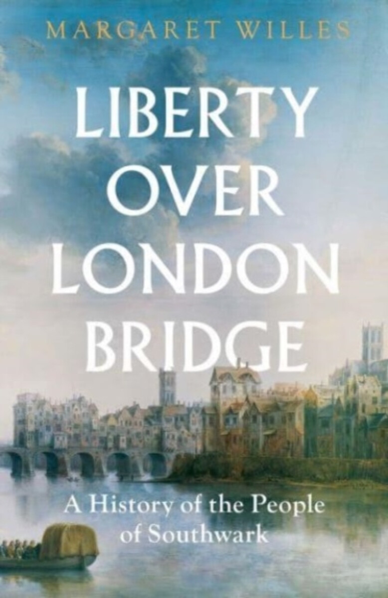 Kniha Liberty over London Bridge
