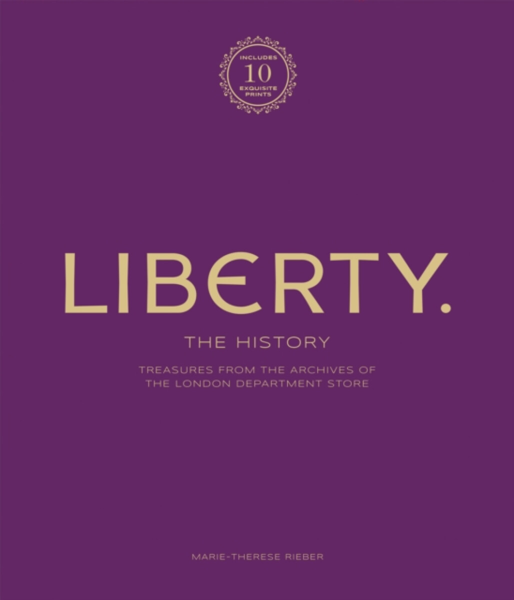 Kniha Liberty: The History – Luxury Edition
