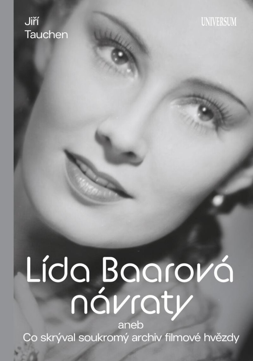 Lída Baarová Návraty (poškozená) - Jiří Tauchen