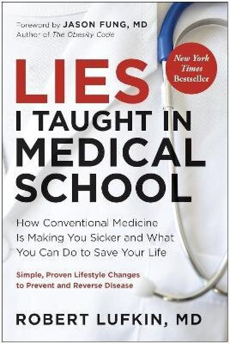 Kniha Lies I Taught in Medical School