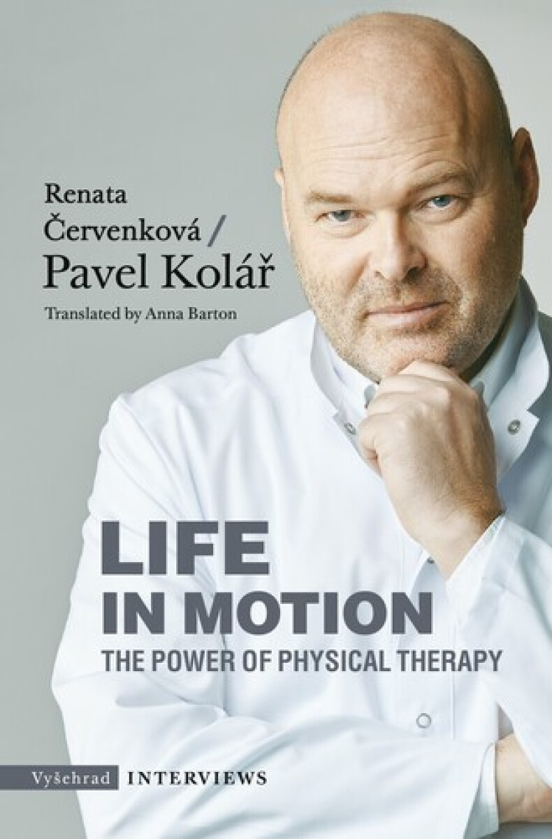 Kniha Life in Motion. The Power of Physical Therapy