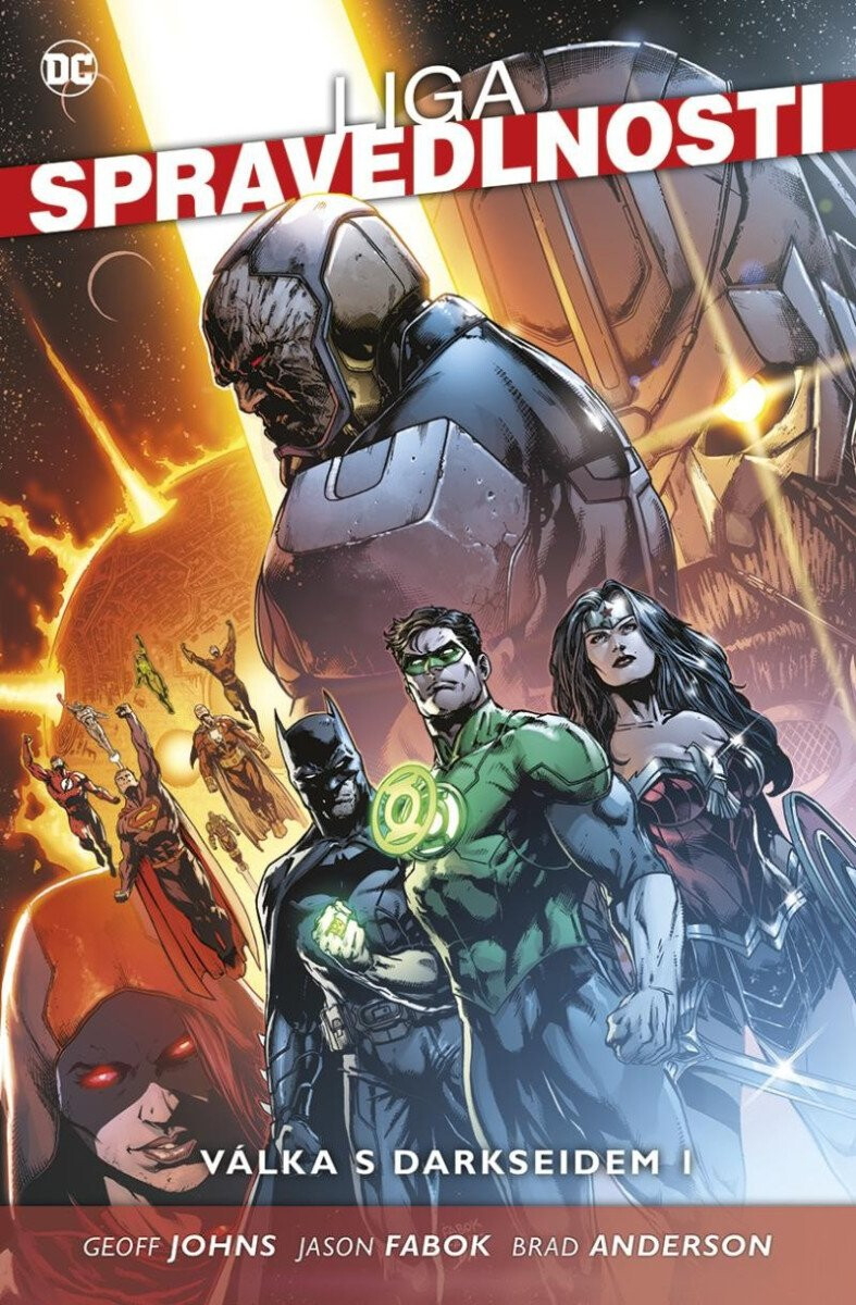 Kniha Liga spravedlnosti 7: Válka s Darkseidem 1