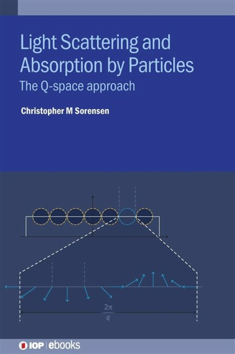 Kniha Light Scattering and Absorption by Particles