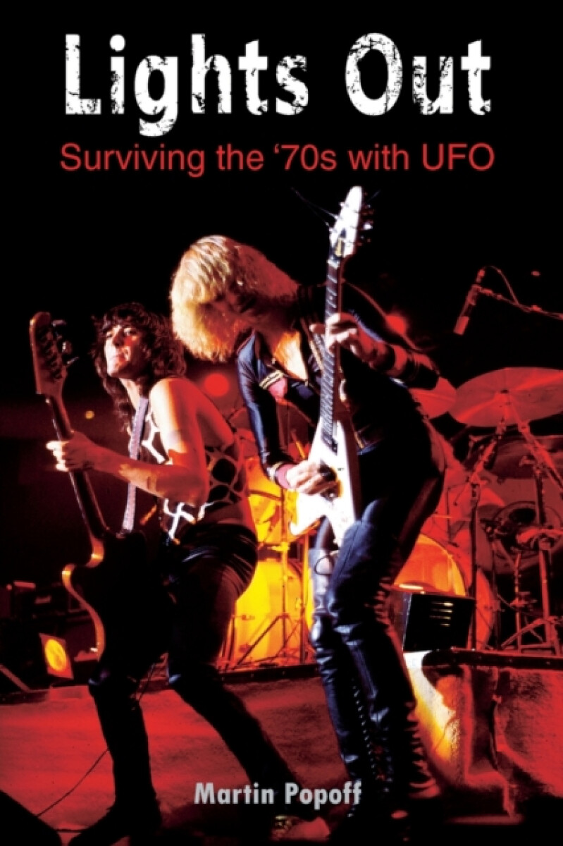 Kniha Lights Out: Surviving the '70s with UFO