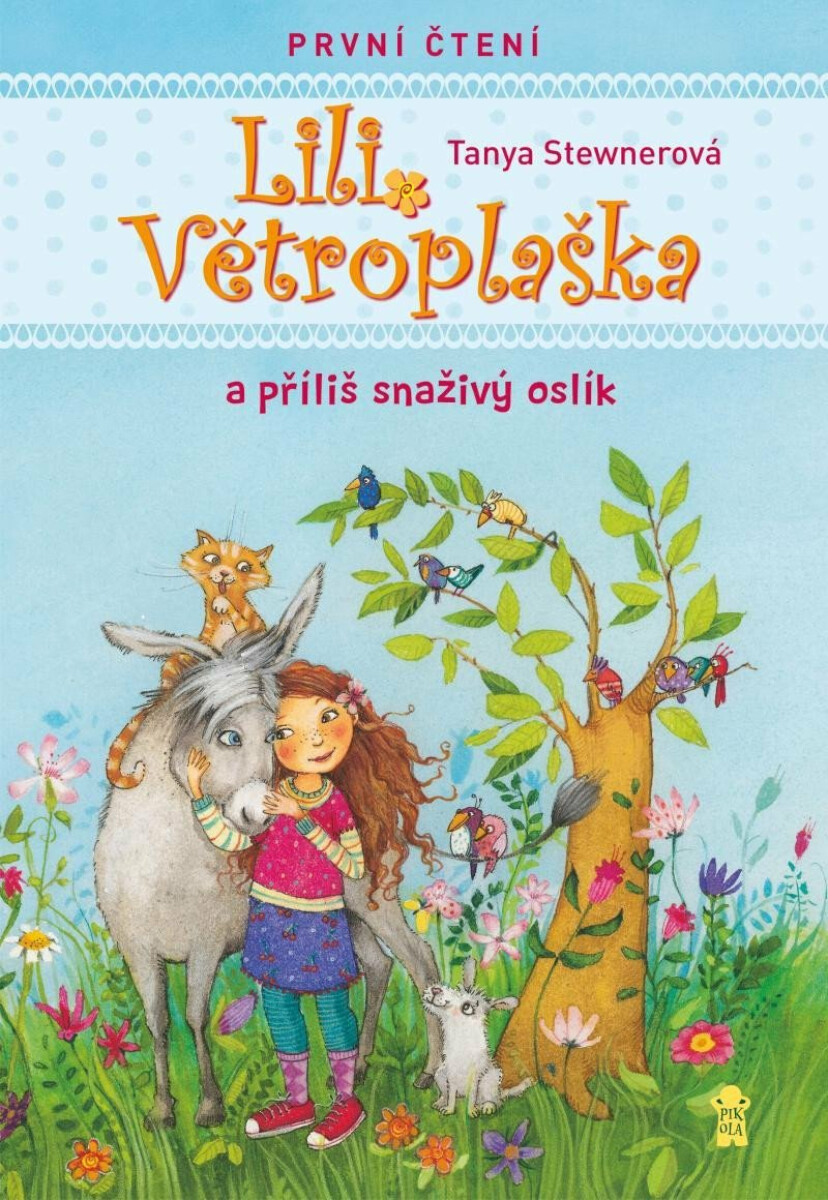 Kniha Lili Větroplaška a příliš snaživý oslík