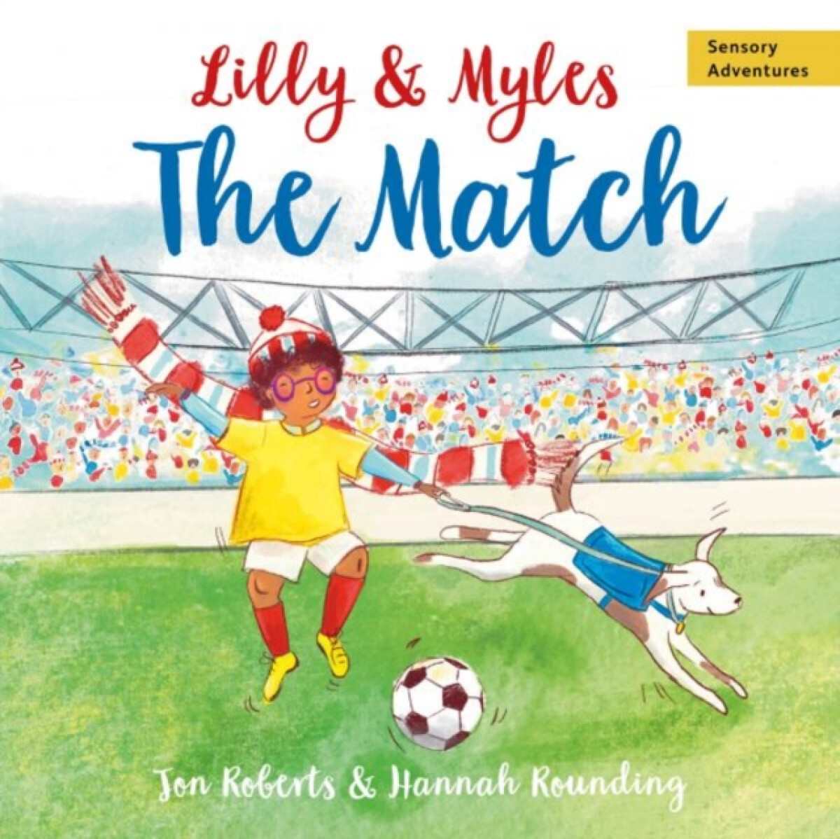 Kniha Lilly and Myles: The Match