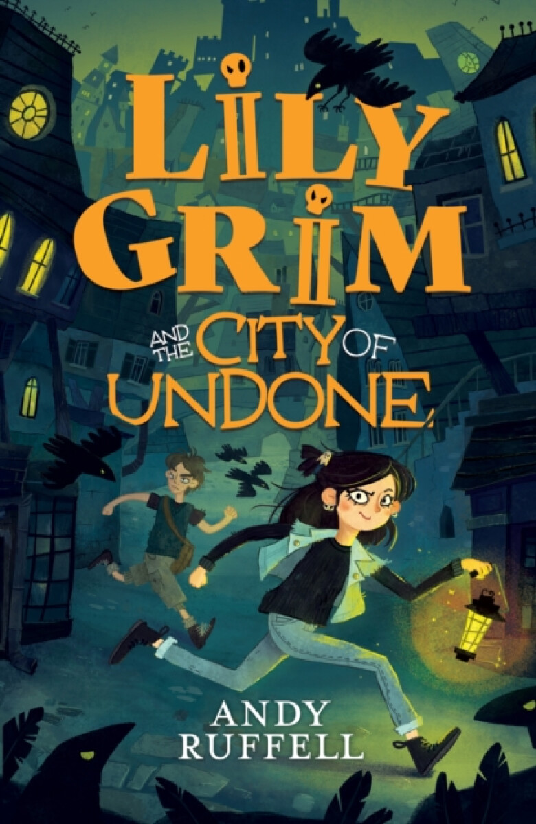 Kniha Lily Grim and The City of Undone
