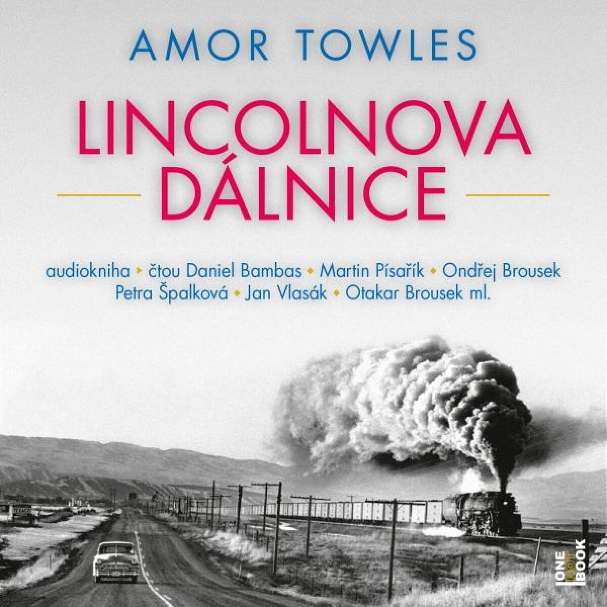 Levně Lincolnova dálnice - Amor Towles - audiokniha