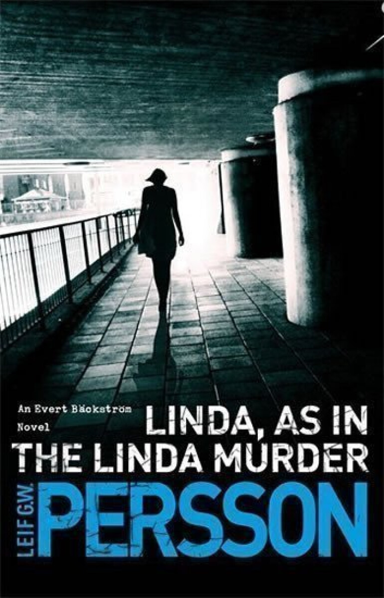 Kniha Linda, As in the Linda Murder