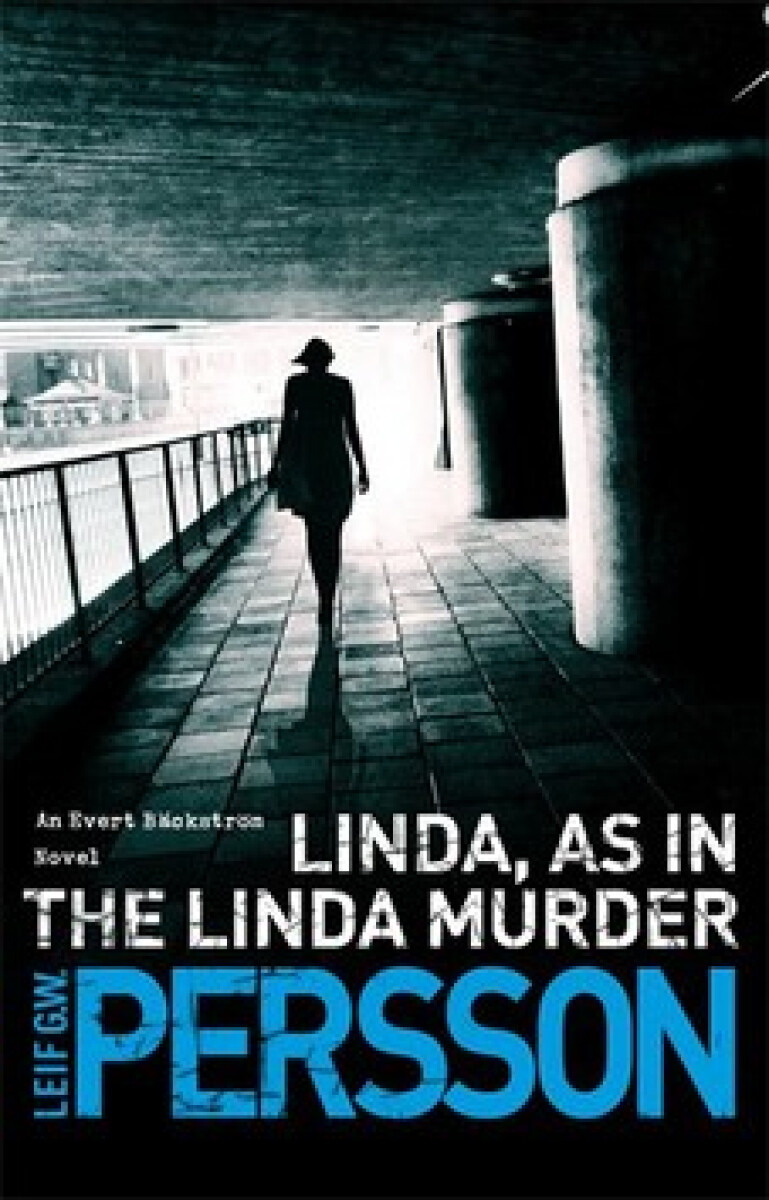 Kniha Linda, As in the Linda Murder