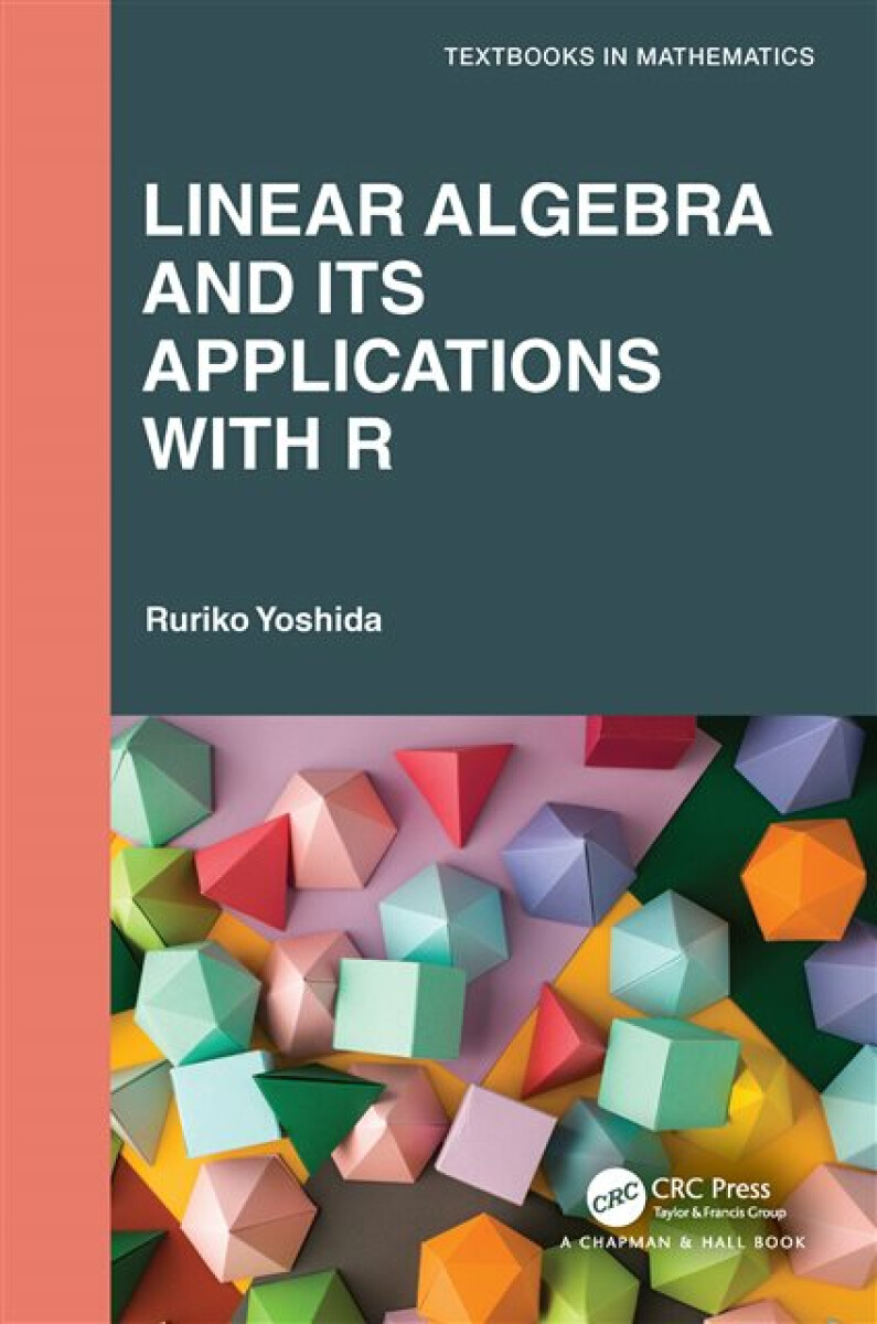 Kniha Linear Algebra and Its Applications with R