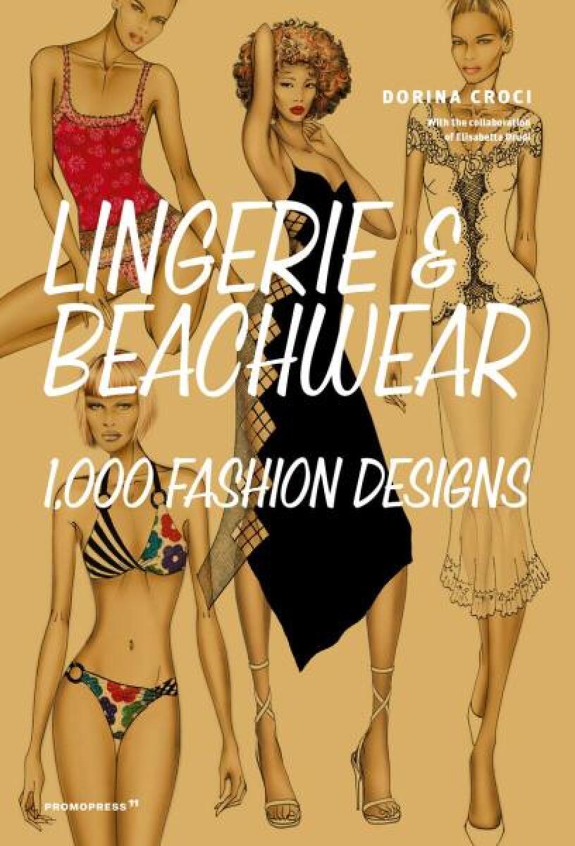 Lingerie & Beachwear - Elisabetta Kuky Drudi, Dorina Croci