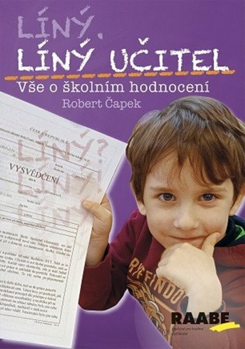 Kniha Líný učitel - Vše o školním hodnocení
