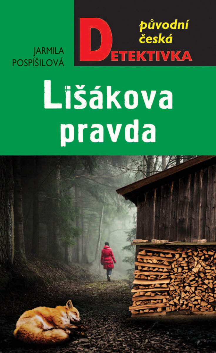Levně Lišákova pravda - Jarmila Pospíšilová