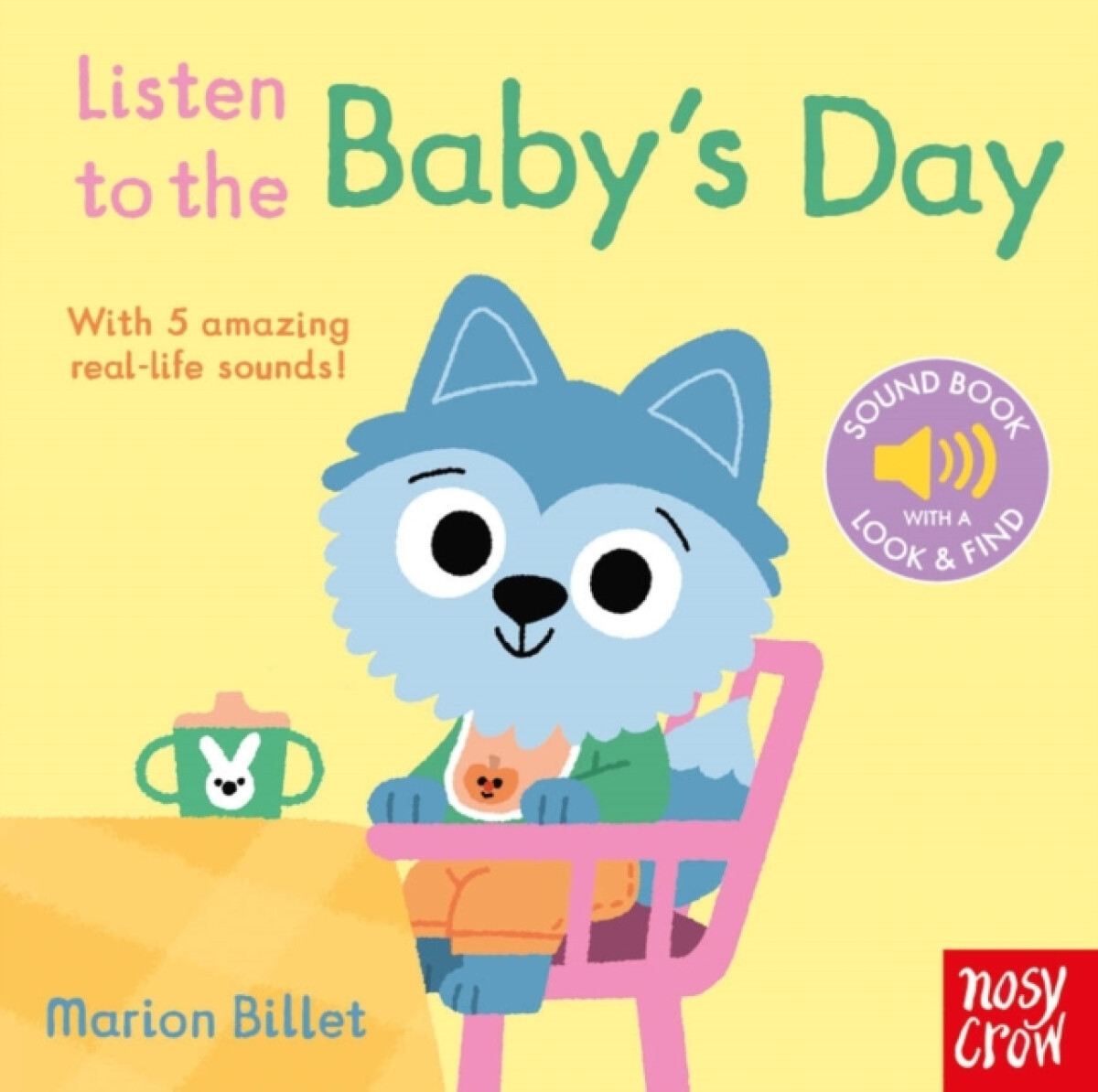 Kniha Listen to the Baby's Day