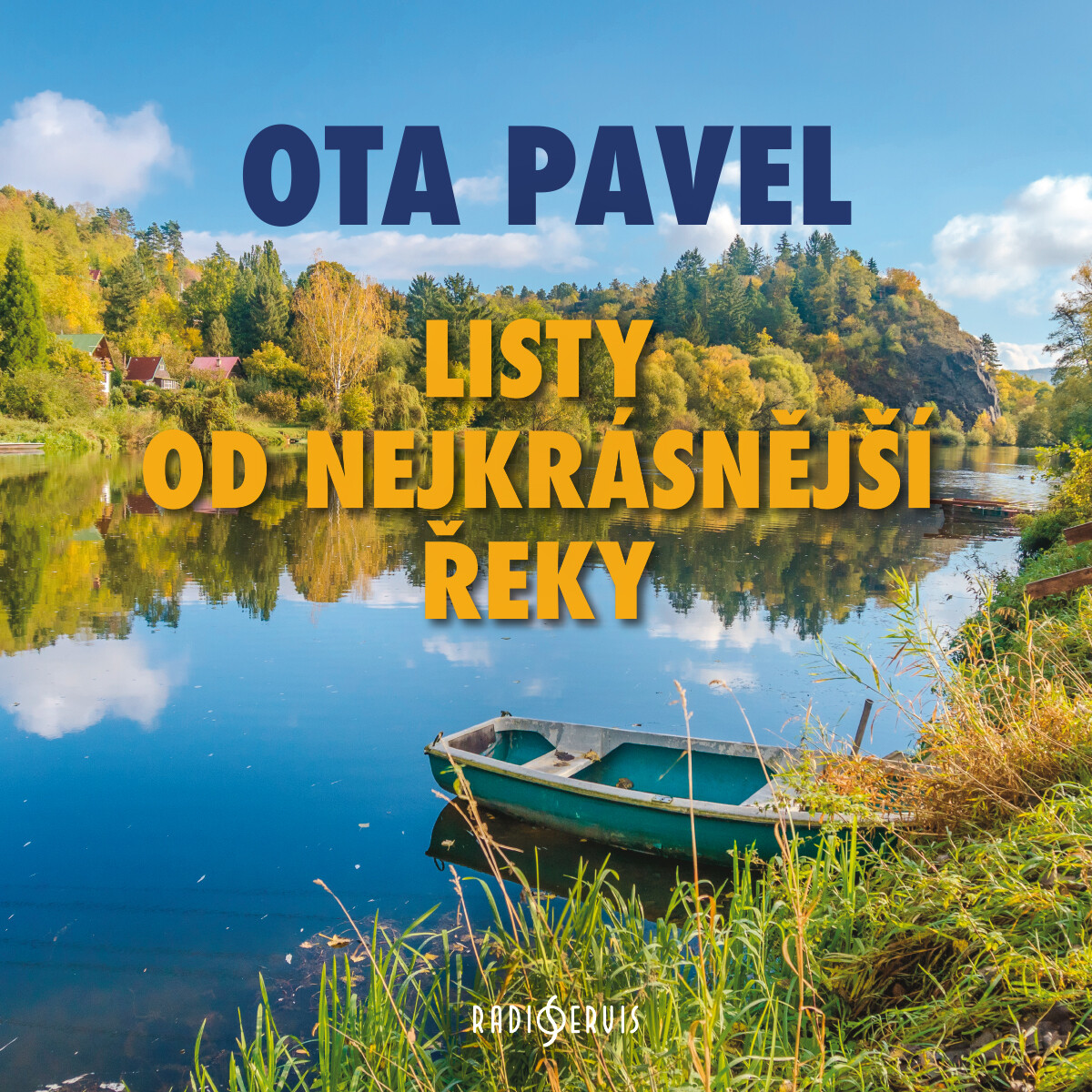 Levně Listy od nejkrásnější řeky - Ota Pavel - audiokniha
