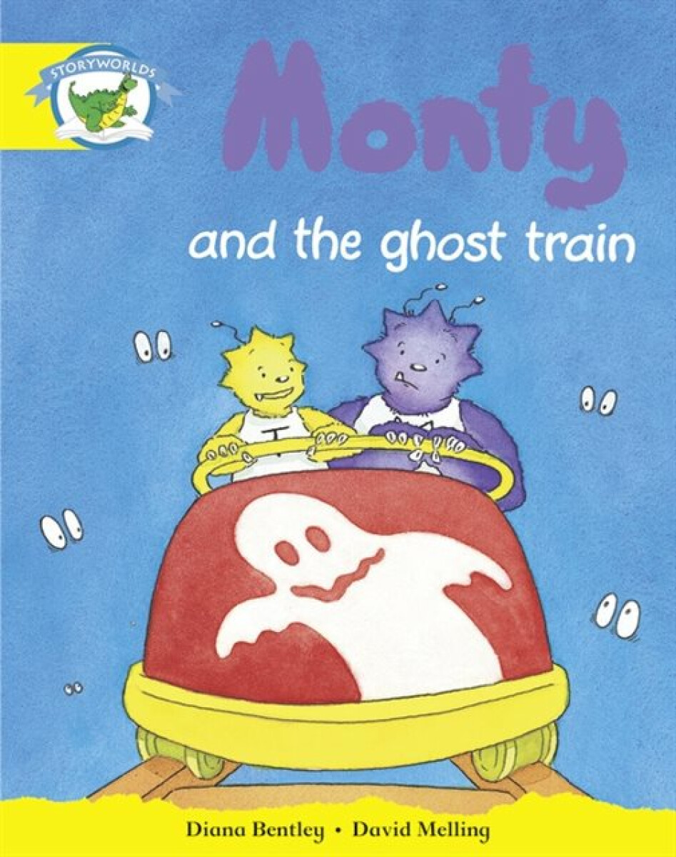 Kniha Literacy Edition Storyworlds Stage 2, Fantasy World, Monty and the Ghost Train