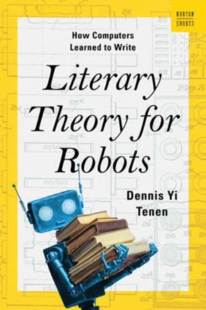 Kniha Literary Theory for Robots