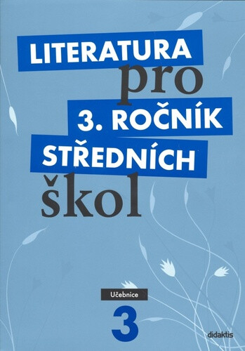 Kniha Literatura pro 3. ročník SŠ - učebnice