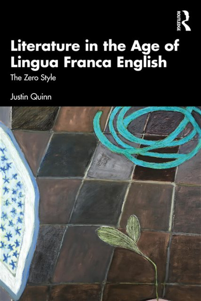 Kniha Literature in the Age of Lingua Franca English