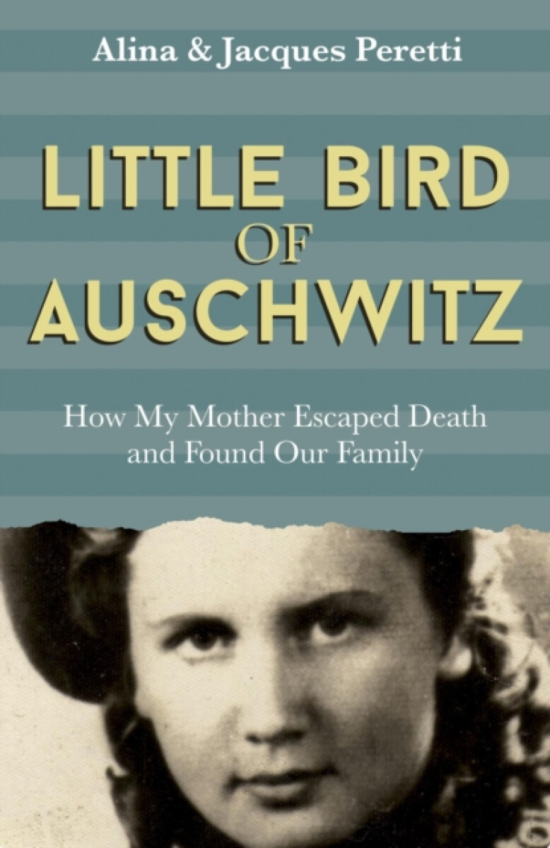 Kniha Little Bird of Auschwitz