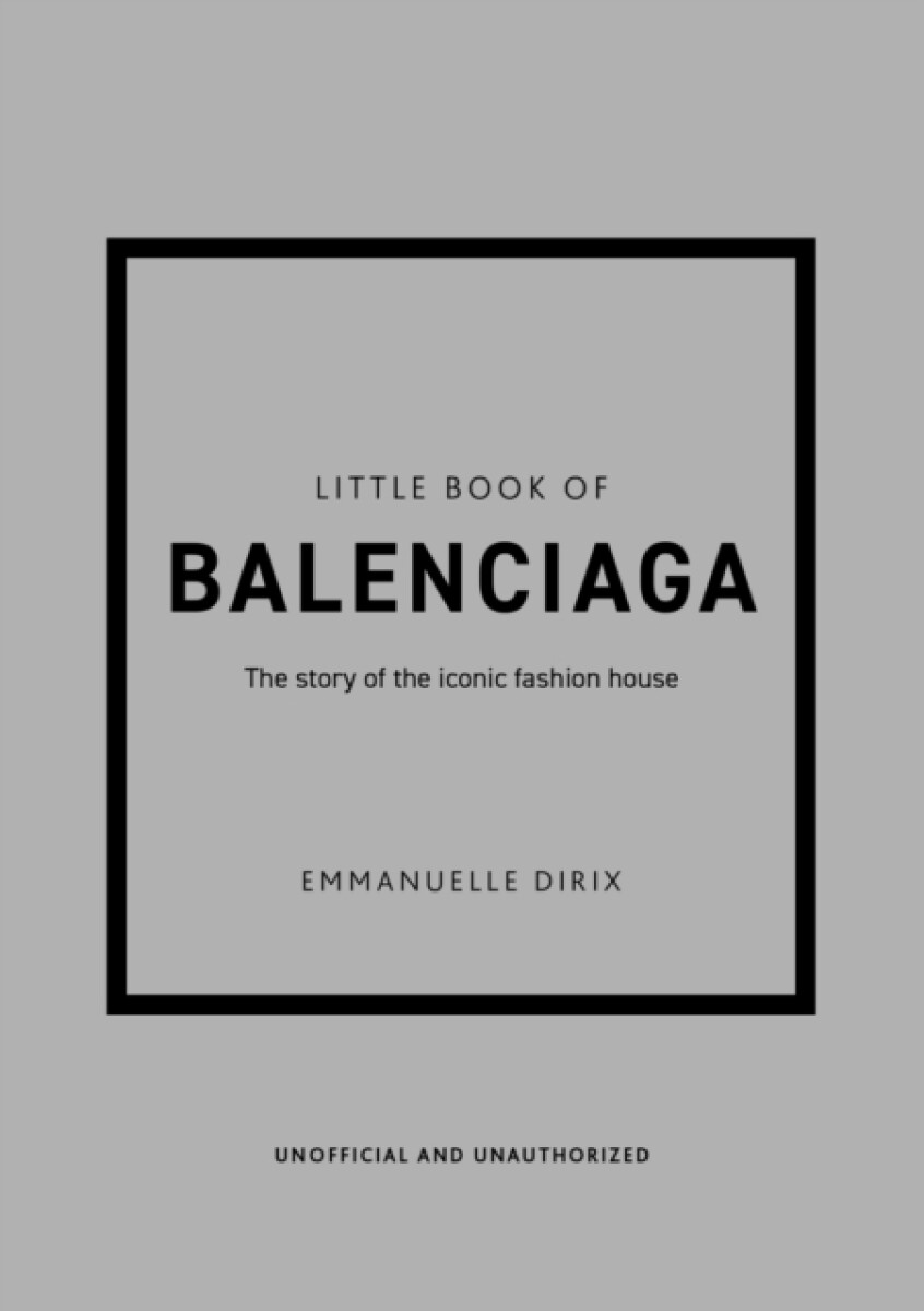 Kniha Little Book of Balenciaga