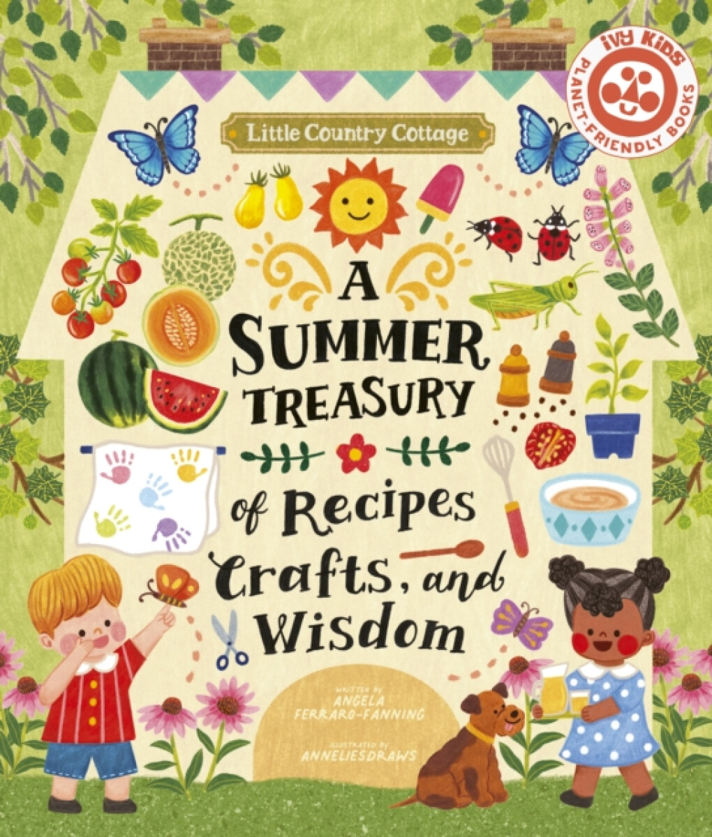 Kniha Little Country Cottage: A Summer Treasury of Recipes, Crafts and Wisdom