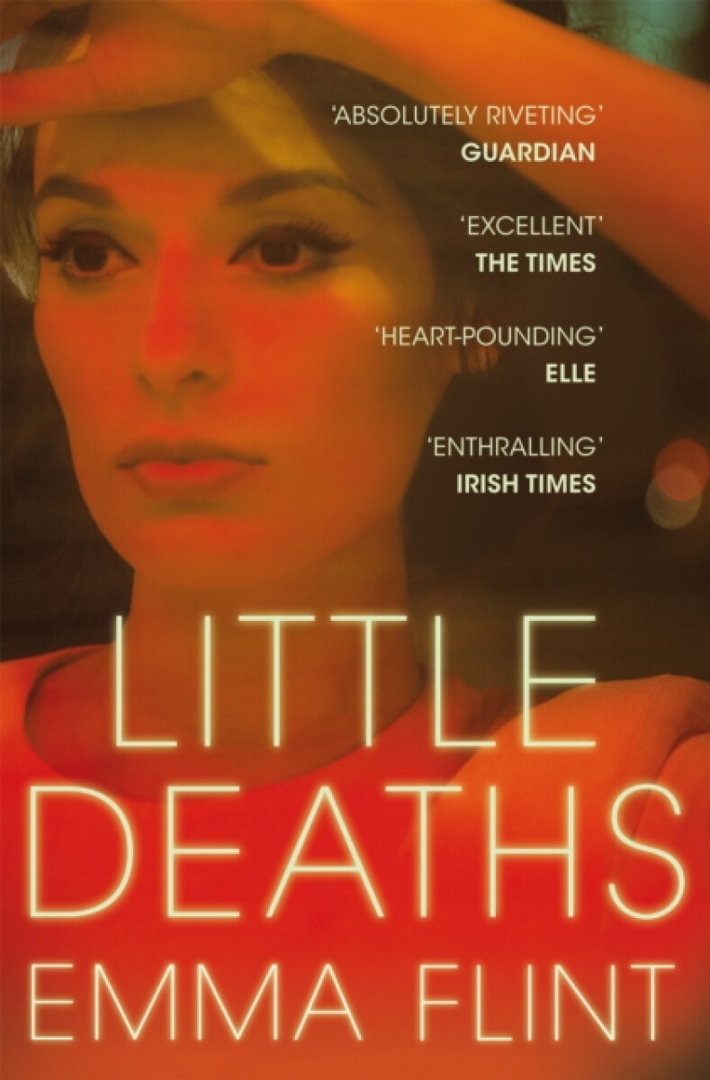 Little Deaths - Emma Flint