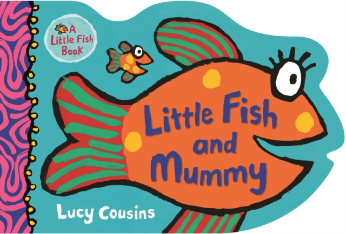 Kniha Little Fish and Mummy