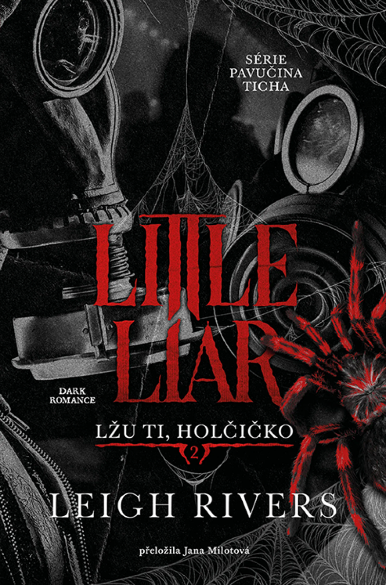 Little Liar: Lžu ti, holčičko - Leigh Rivers