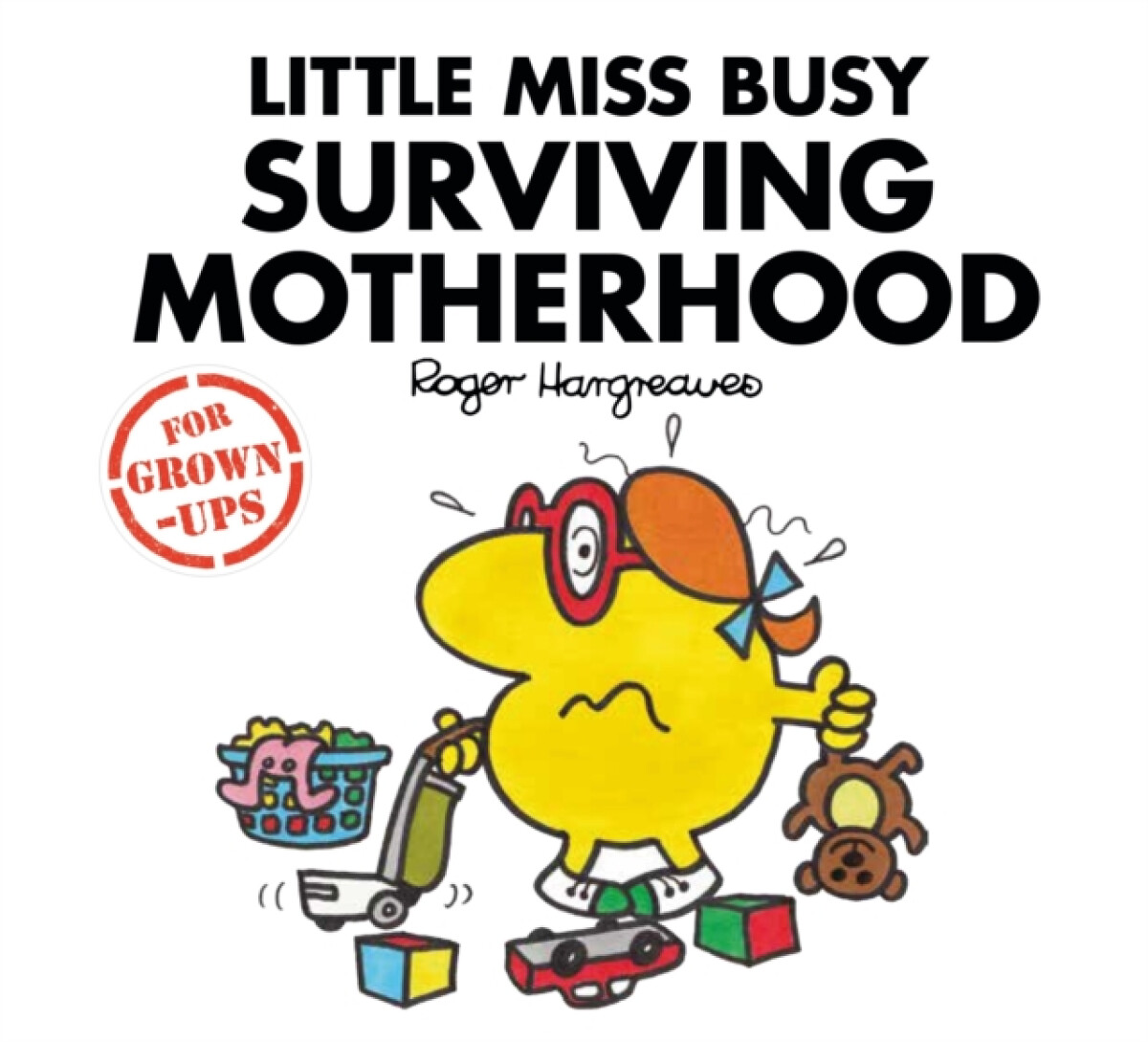 Kniha Little Miss Busy Surviving Motherhood