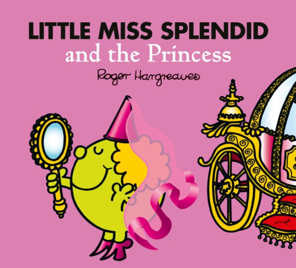 Kniha Little Miss Splendid and the Princess