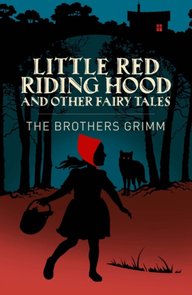 Kniha Little Red Riding Hood & Other Grimm's Fairy Tales