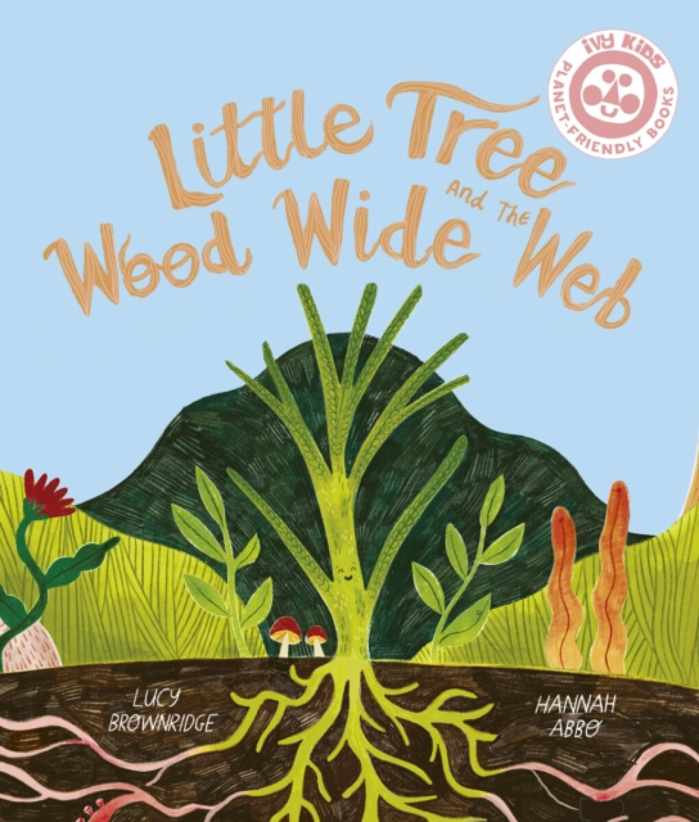 Kniha Little Tree and the Wood Wide Web
