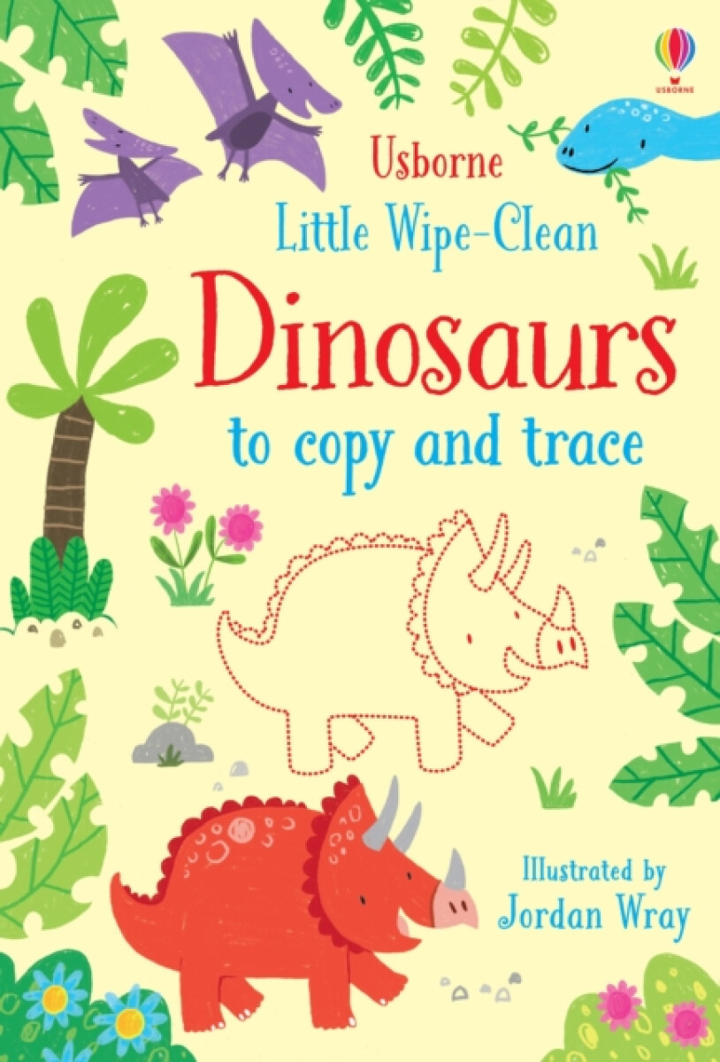 Kniha Little Wipe-Clean Dinosaurs to Copy and Trace