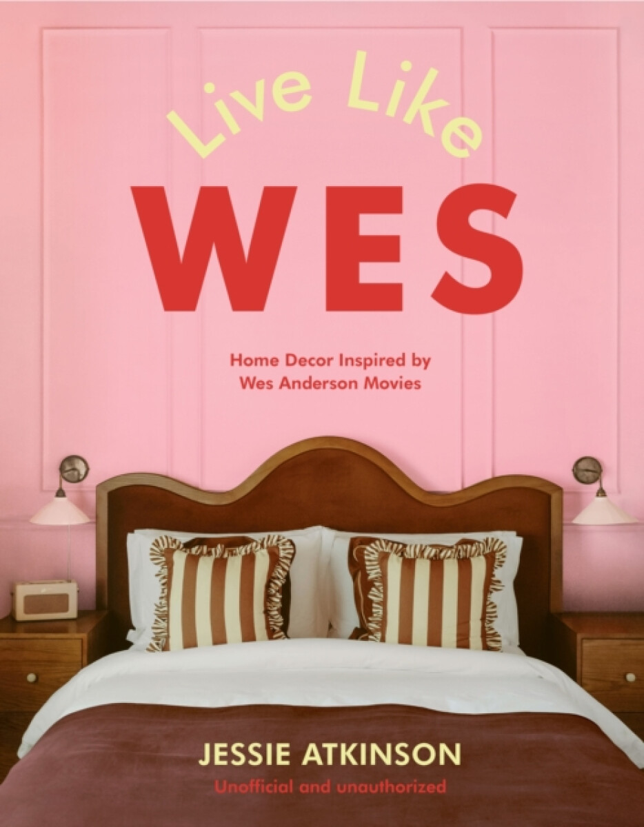 Kniha Live Like Wes