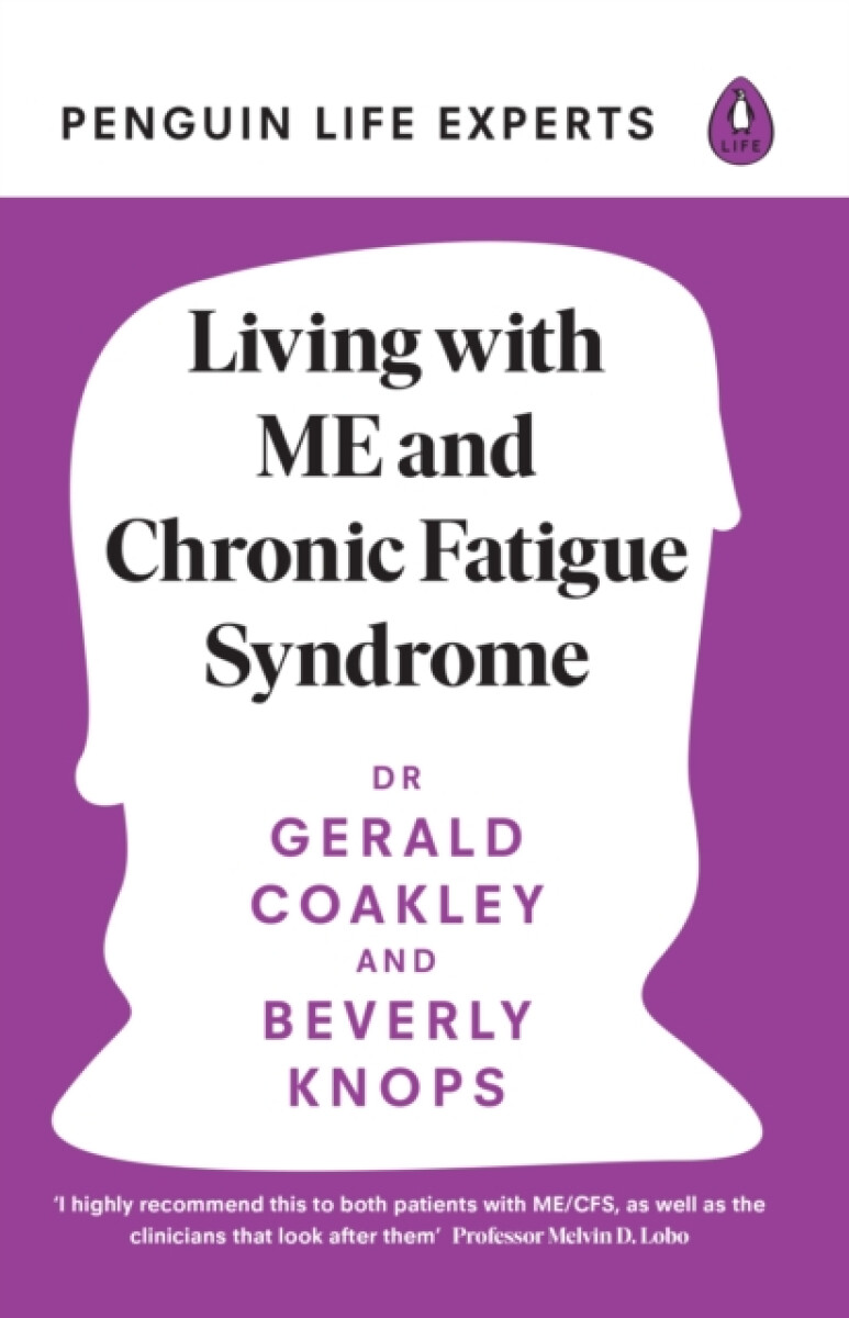 Kniha Living with ME and Chronic Fatigue Syndrome