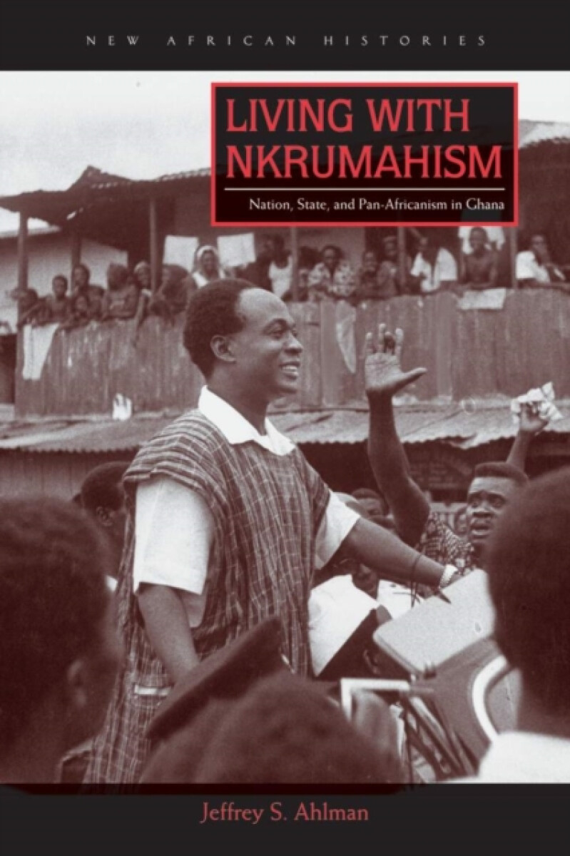Kniha Living with Nkrumahism