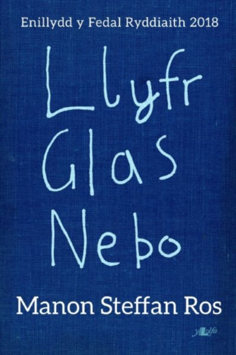 Kniha Llyfr Glas Nebo - Enillydd y Fedal Ryddiaith 2018
