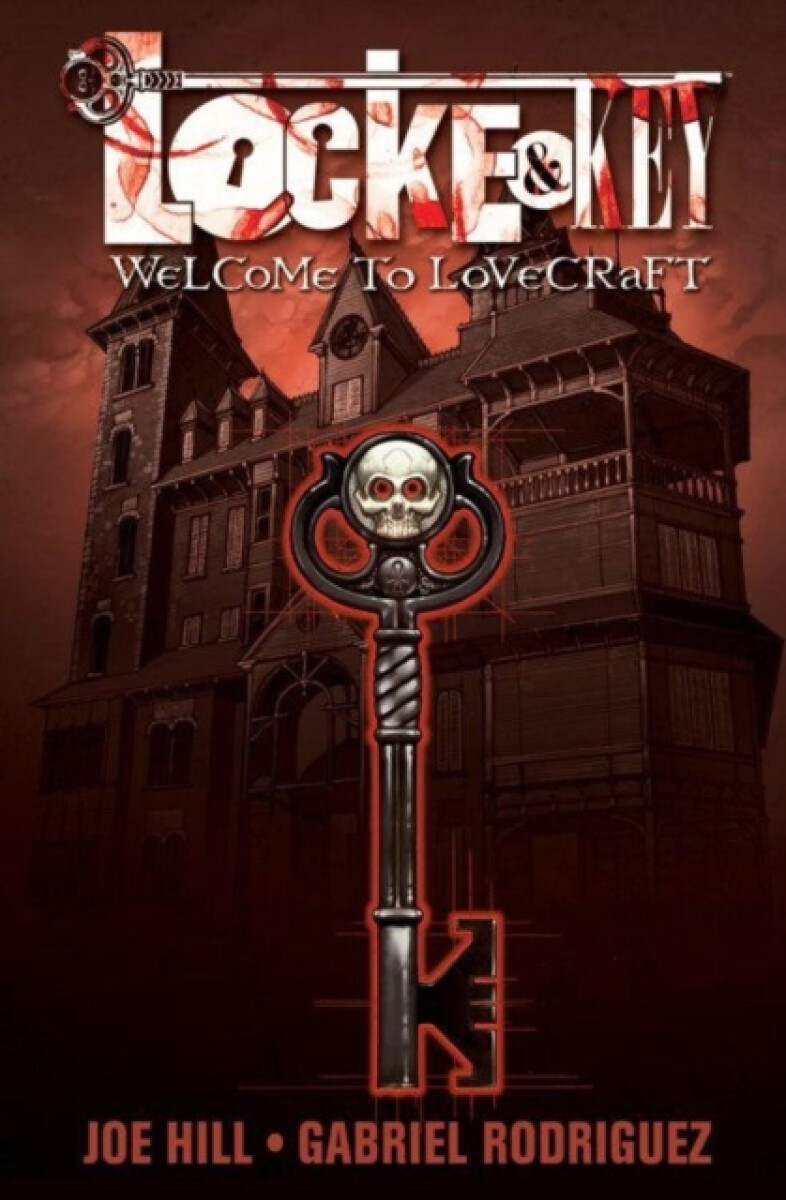 Kniha Locke a Key, Vol. 1: Welcome to Lovecraft