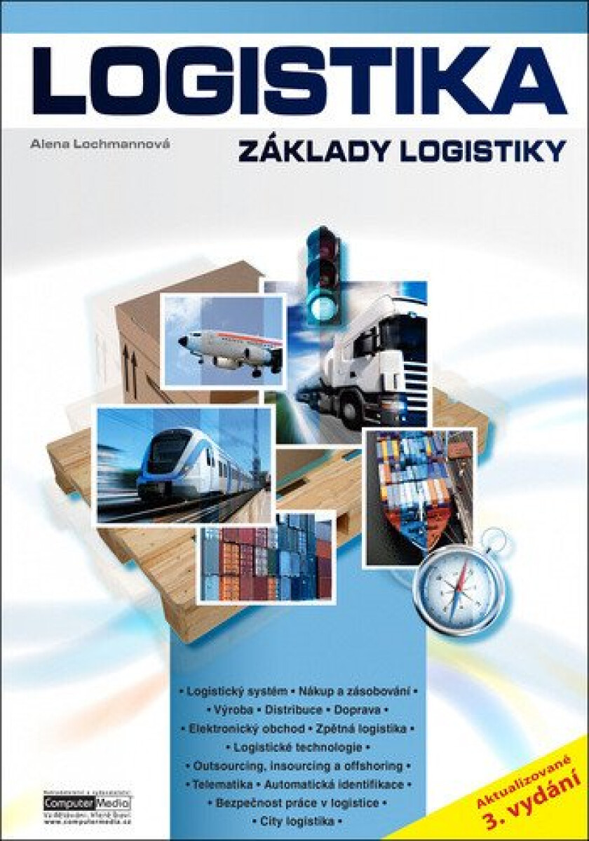 Logistika - Základy logistiky koupíte na Knihydobrovsky.cz