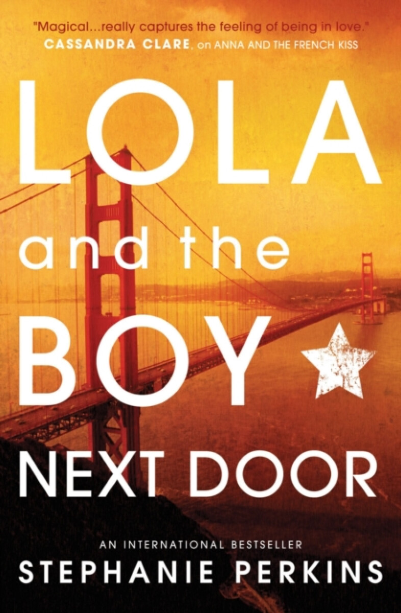 Lola and the Boy Next Door - Stephanie Perkinsová