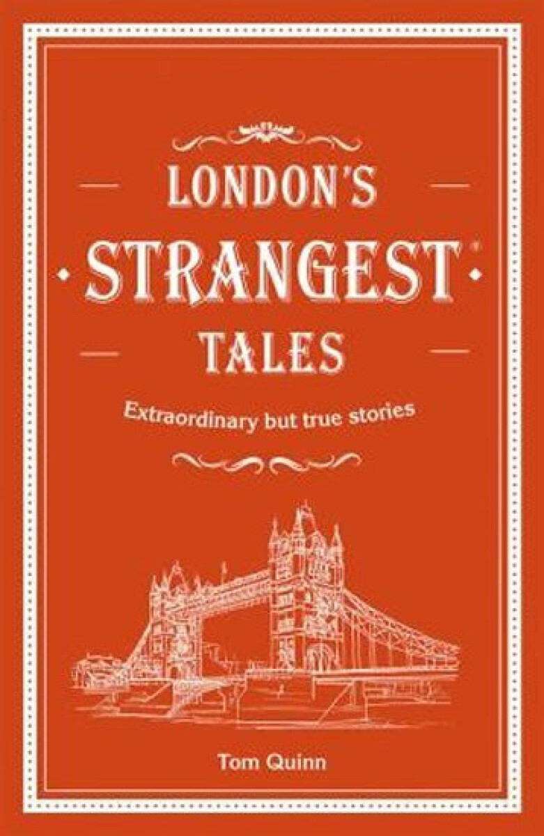Kniha London's Strangest Tales